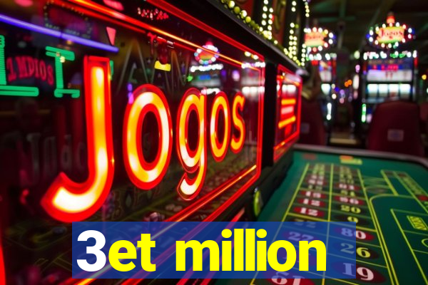 3et million